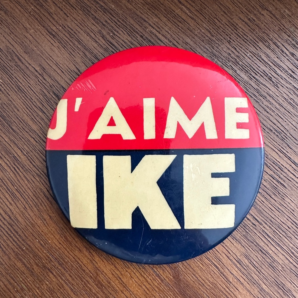 Vintage J’aime Ike Political Button